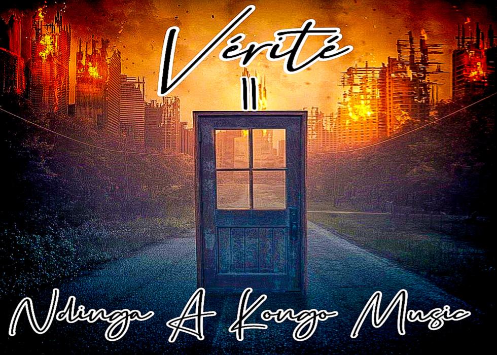Ndinga A Kongo Music - Vérité Vol.II Pt.I