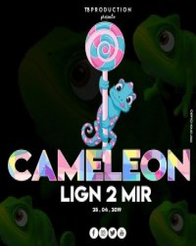 Lign 2 Mir - Caméléon