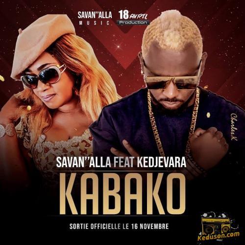 Savan'Alla - Kabako (feat. DJ Kedjevara)