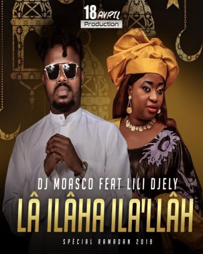 Dj Moasco - La Ilaha Ila Llah (feat. Lili Djely)
