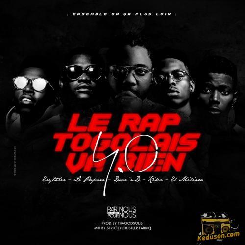 Erythier - Le Rap Togolais Va Bien 4 (feat. Le Papara, Dove'ND, Kiko, El Miliaro)