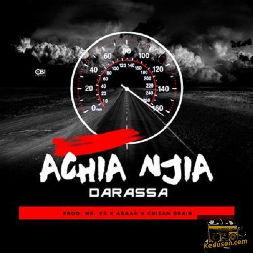 Darassa - Achia Njia