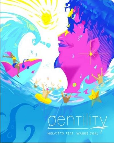 Melvitto Feat Wande Coal - Gentility