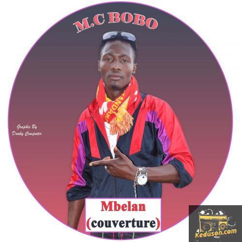 M.C Bobo - Mbelan (feat. Soupro)