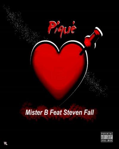 Mister B - Piqué Feat Steven Fall