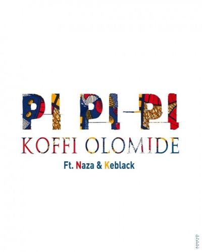 Koffi Olomide - Pi Pi Pi (feat. Naza, Keblack)