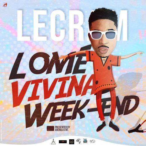 Lecram - Lomé Vivina Weekend