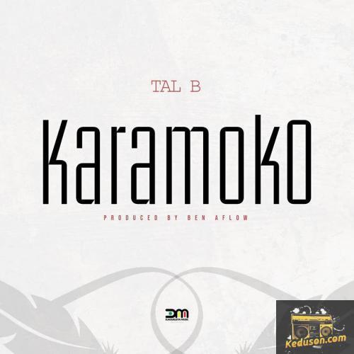 Tal B - Karamoko