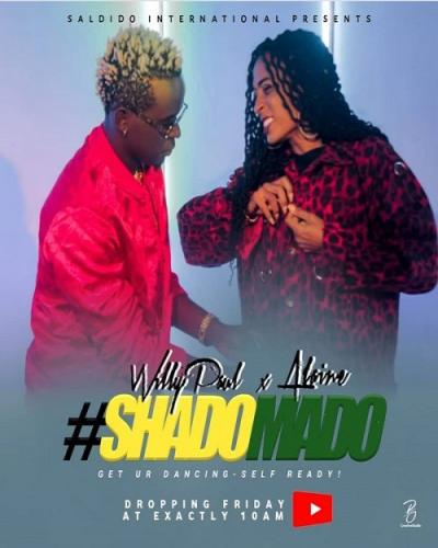 Willy Paul - Shado Mado (feat. Alaine)