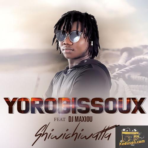 Yorobissoux Le Franck Einstein - Shiwichiwatta (feat. DJ Maxiou)