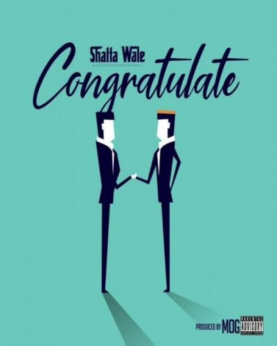 Shatta Wale - Congratulate