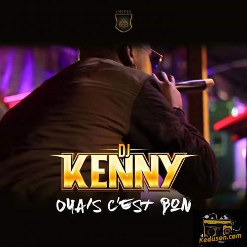 DJ Kenny - Ouais C'est Bon