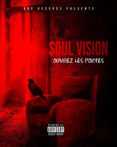 Soul Vision - Ouvrez Les Portes