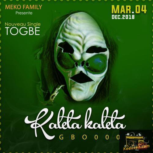 Togbe Yeton - Keleta Kaleta Gbo