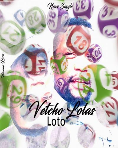 Vetcho Lolas - Loto