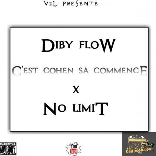 Diby Flow - Cest Cohen Sa Commence (feat. No Limit)