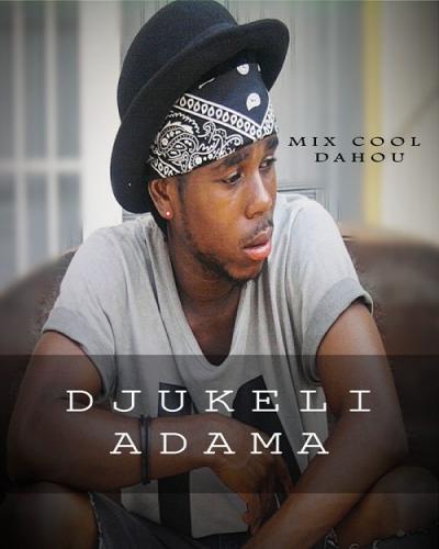 Mix Cool Dahou - Djukelì Adama ( feat Big Star )