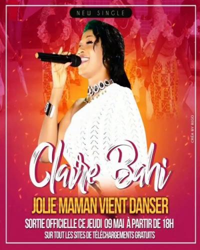 Claire Bahi - Jolie Maman Vient Danser