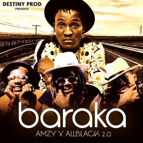 Amzy - Baraka (Feat. All Black 2.0)