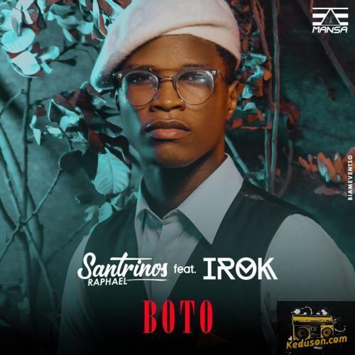 Santrinos Raphael - Boto (feat. Irok)