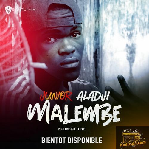 Junior Aladji - Malembe