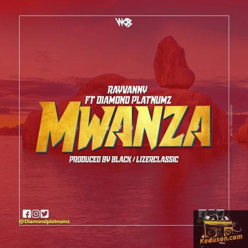 Rayvanny - Mwanza (feat. Diamond Platnumz)