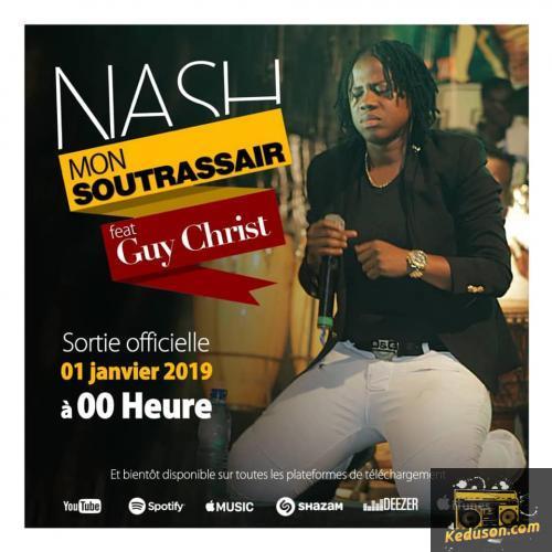 Nash - Mon Soutrassair (feat. Guy Christ)