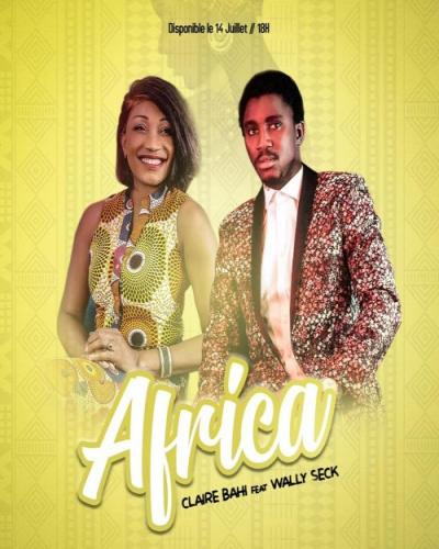 Claire Bahi - Africa (Feat Wally Seck)