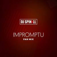 Dj Spinall Impromptu Mix