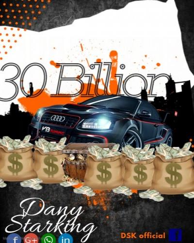 Dany Starking - 30 Billion