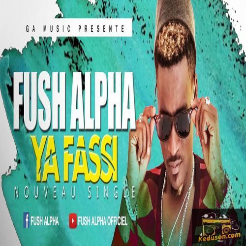 Fush Alpha - Ya Fassi