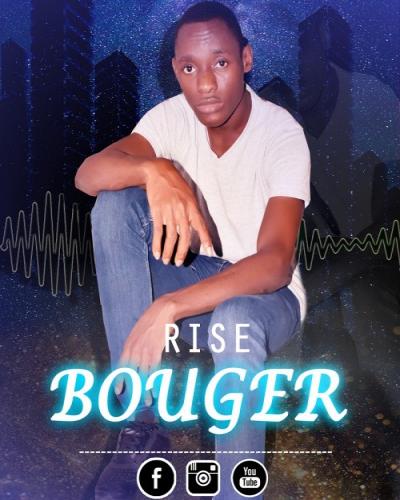 Rise - Bouger