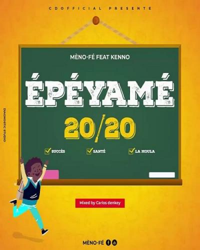 Mèno-Fè - Epéyamé 2020 (feat. Kenno)
