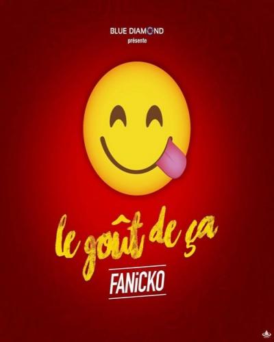 Fanicko - Le Gout de ça