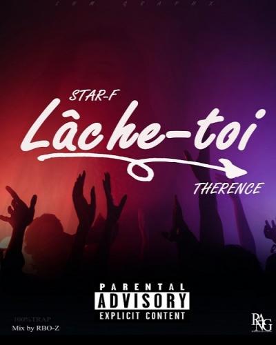Therence - Lâche-Toi (feat. Star-F)