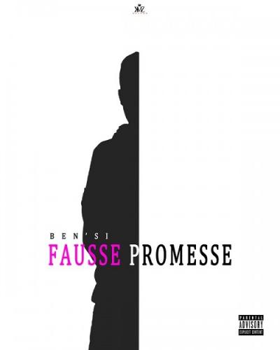 Ben'Si - Fausse Promesse