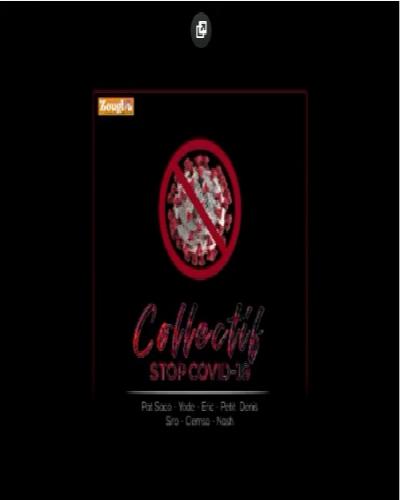 Collectif 225 - Stop COVID-19 (feat. Pat Sacko, Yodé, Siro, Eric, Petit Denis, Camso, Nash)