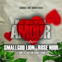 SmallGod Lion Mon Plus Grand Amour (feat. RoseNoir) artwork