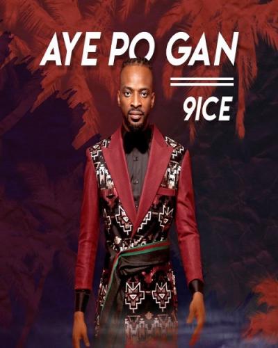 9ice - Aye Po Gan