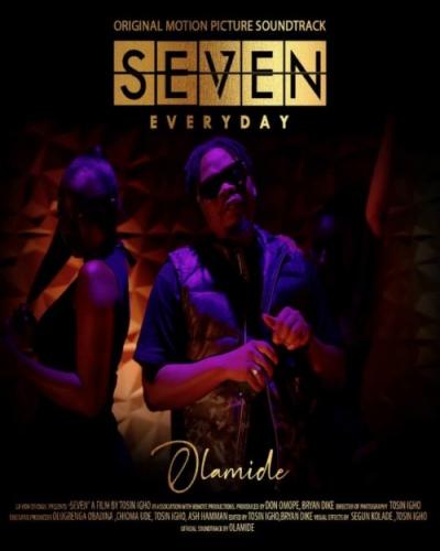 Olamide - Everyday (Seven Soundtrack)