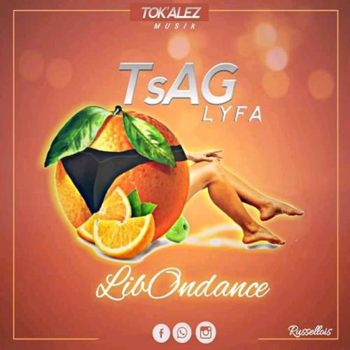 Tsag Lyfa - Libondance