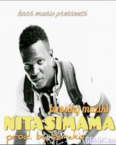 Blessing Muziki - Nitasimama