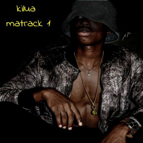Kilua - Ma Track 1