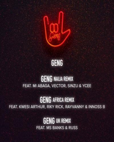 Mayorkun - Geng (Africa Remix) [feat. Kwesi Arthur, Riky Rick, Rayvanny, Innoss'B]