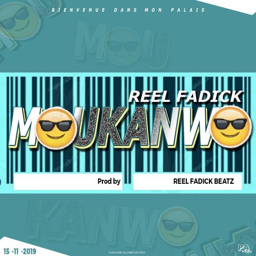 REEL FADICK - Moukanwo