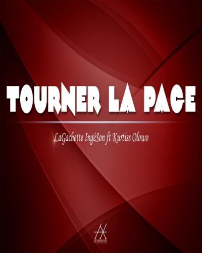LaGachette IngéSon - Tourner La Page (feat. Kurtiss Olowo)