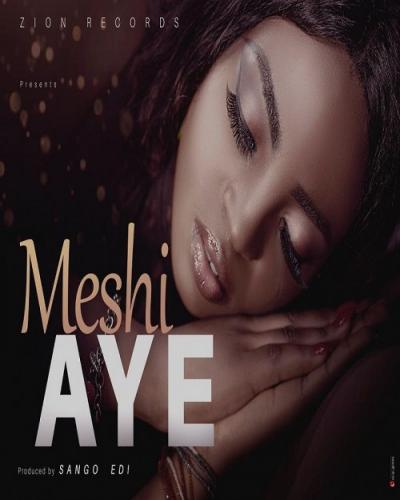 Meshi - Aye