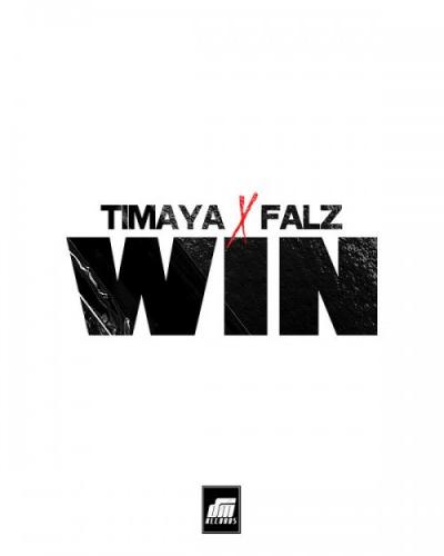 Timaya - Win (feat. Falz)