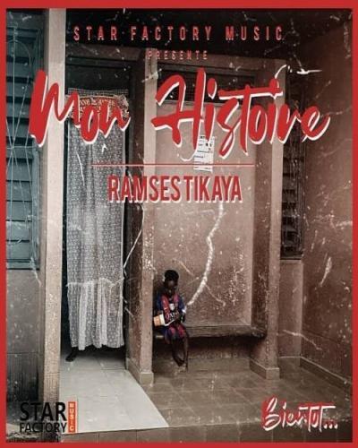 Ramses Tikaya - Mon Histoire