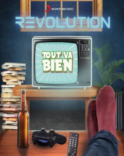 Revolution - Tout Va Bien